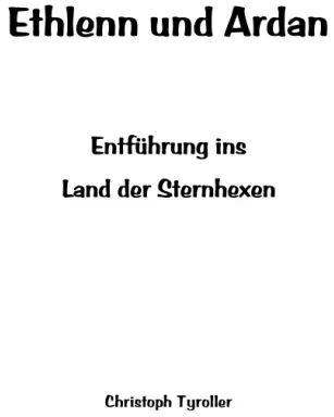 Ethlenn Und Ardan - Christoph Tyroller  Kartoniert (TB)
