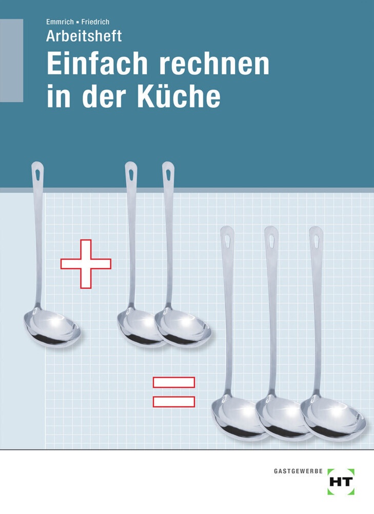 Arbeitsheft Einfach Rechnen In Der Küche - Gerlind Dr. Friedrich  Maritta Emmrich  Kartoniert (TB)