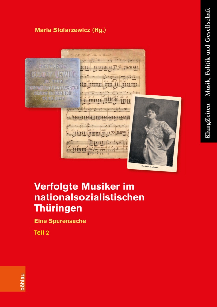 Verfolgte Musiker Im Nationalsozialistischen Thüringen  Kartoniert (TB)
