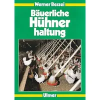 Ulmer Eugen Verlag Bäuerliche Hühnerhaltung