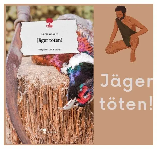 Jäger töten! | Daniela Noitz