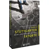 Silberburg Stuttgarter Tatorte