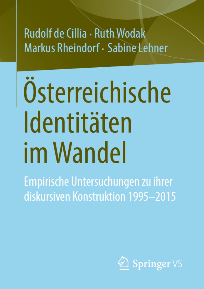 Österreichische Identitäten Im Wandel - Rudolf de Cillia  Ruth Wodak  Markus Rheindorf  Sabine Lehner  Kartoniert (TB)