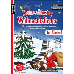 Artist Ahead Meine schönsten Weihnachtslieder für Klavier! - Jens Rupp - Notenbuch