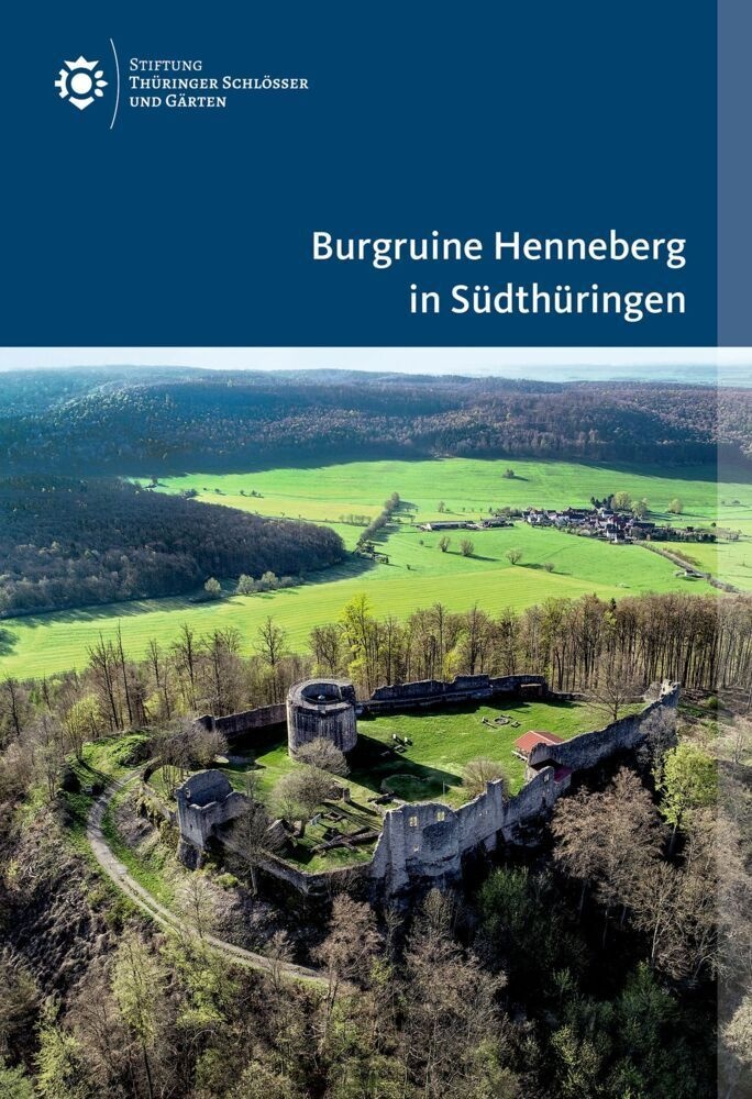 Burgruine Henneberg In Südthüringen - Ines Spazier  Doris Fischer  Kartoniert (TB)