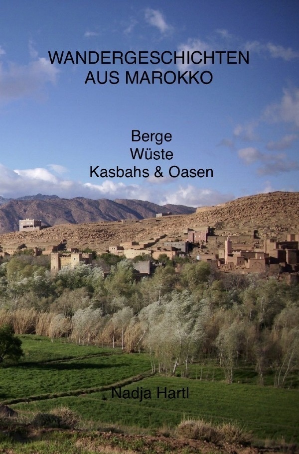Wandergeschichten Aus Marokko - Nadja Hartl  Kartoniert (TB)