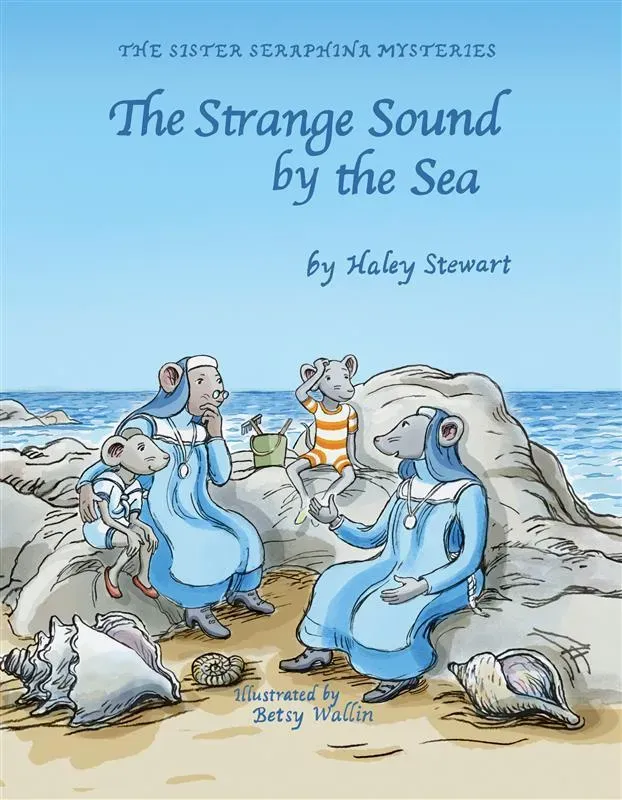 The Strange Sound by the Sea: eBook von Haley Stewart