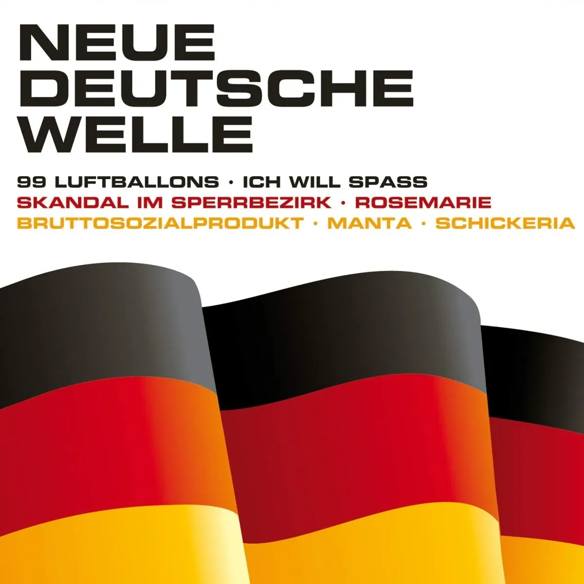 Neue Deutsche Welle (inkl. 99 Luftballons, ich will Spass, Skandal im Sperrbezirk, Rosemarie, Manta, Schickeria, Major Tom) - Cover Version (Neu differenzbesteuert)