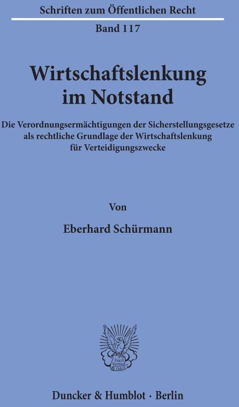 Wirtschaftslenkung Im Notstand. - Eberhard Schürmann  Kartoniert (TB)