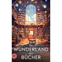 Insel Verlag Im Wunderland der Bücher