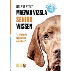 Magyar Vizsla SENIOR Wissen