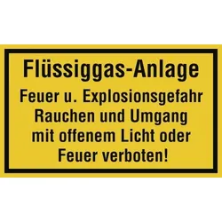Flüssiggas-Anlage Feuer und Explosionsgefahr..., Folie, 250x150 mm