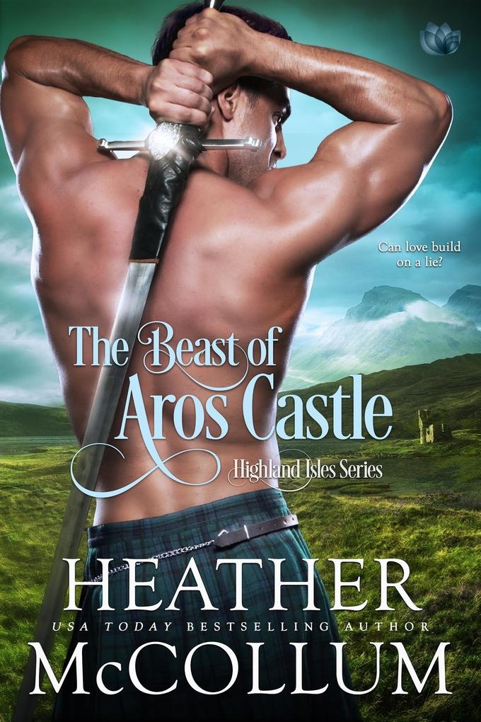 The Beast of Aros Castle: eBook von Heather McCollum