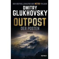 Der Posten / Outpost Bd.1 - Dmitry Glukhovsky  Gebunden