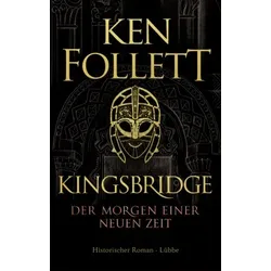 Kingsbridge - Der Morgen einer neuen Zeit