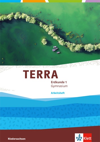 Terra Erdkunde. Ausgabe Für Niedersachsen Gymnasium Ab 2015 / Terra Erdkunde 1. Ausgabe Niedersachsen Gymnasium  Geheftet
