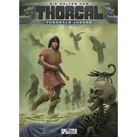 Splitter-Verlag Die Welten von Thorgal - Thorgals Jugend. Band