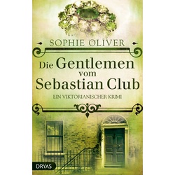 Die Gentlemen vom Sebastian Club