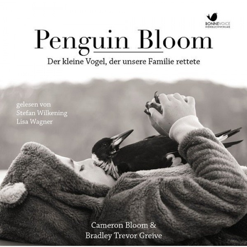 Penguin Bloom - Cameron Bloom, Bradley Tr. Greive (Hörbuch)