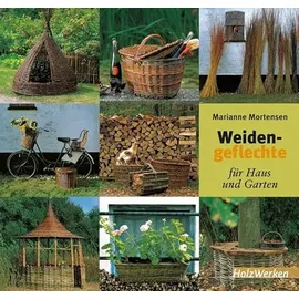 Vincentz Network Weidengeflechte für Haus und Garten