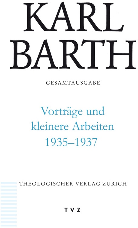 Vorträge Und Kleinere Arbeiten 1935-1937 - Karl Barth, Leinen