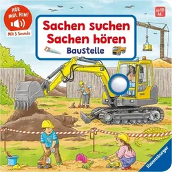 Hör mal hin Sachen suchen Sachen hören Baustelle
