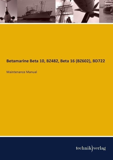 Betamarine Beta 10  Bz482  Beta 16 (Bz602)  Bd722  Kartoniert (TB)