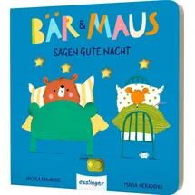 Thienemann-Esslinger Verlag GmbH Bär & Maus sagen gute Nacht