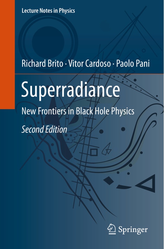 Superradiance - Richard Brito, Vitor Cardoso, Paolo Pani, Kartoniert (TB)