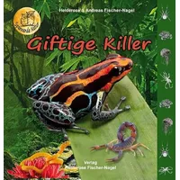 Fischer-Nagel, H Giftige Killer