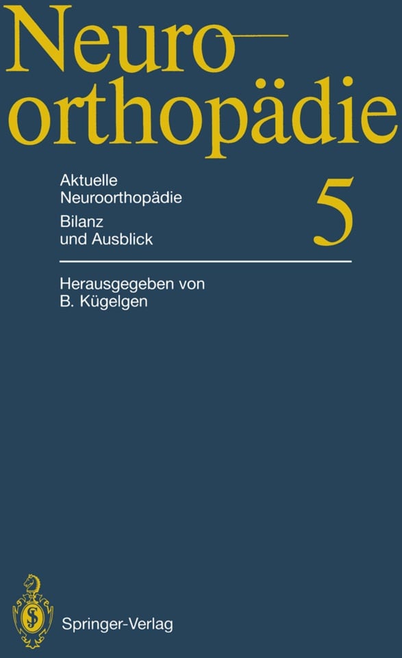 Aktuelle Neuroorthopädie Bilanz Und Ausblick  Kartoniert (TB)