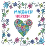 Zimtbärwind Verlag (Nova MD) Mandala Malbuch für Erwachsene und Kinder ab 10 Jahren mit Blumen und Herzen