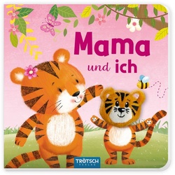 Trötsch Fingerpuppenbuch Mama und ich