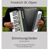 Stimmungslieder für ältere Semester: arrangiert für Gesang und Akkordeon mit Harmoniebeziefferungen