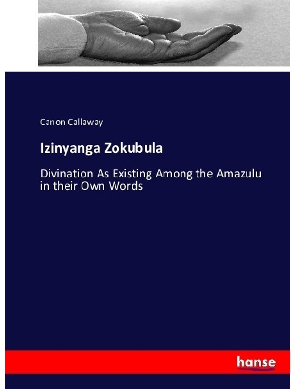 Izinyanga Zokubula - Canon Callaway  Kartoniert (TB)