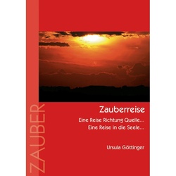 Zauberreise - Ursula Göttinger  Kartoniert (TB)