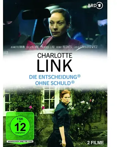 Charlotte Link: Die Entscheidung / Ohne Schuld