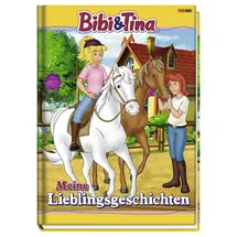 Panini Bibi & Tina: Meine Lieblingsgeschichten: Geschichtenbuch