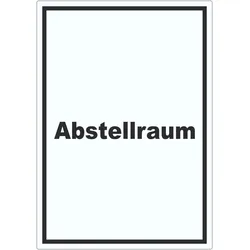 Abstellraum Aufkleber mit Text Lager hochkant A6 (105x148mm)