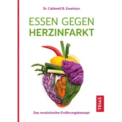 Essen gegen Herzinfarkt Buch 1 St