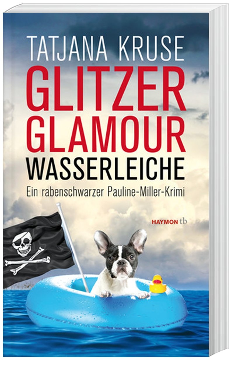 Glitzer  Glamour  Wasserleiche - Tatjana Kruse  Taschenbuch