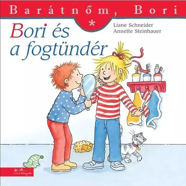 Bori und die Zahnfee – Meine Freundin Bori - auf Ungarisch
