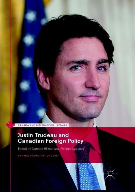 Justin Trudeau And Canadian Foreign Policy  Kartoniert (TB)