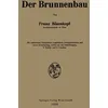 Der Brunnenbau