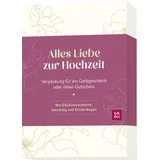 Groh Verlag Alles Liebe zur Hochzeit: Verpackung für ein Geldgeschenk oder einen Gutschein. Mit Glückwunschkarte, Umschlag und Stickern