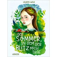 Carl Hanser Verlag Der Sommer, in dem der Blitz
