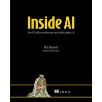Manning Inside AI: von Akli Adjaoute / Manning /