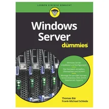 Wiley-VCH GmbH Windows Server für Dummies, von Thomas Bär