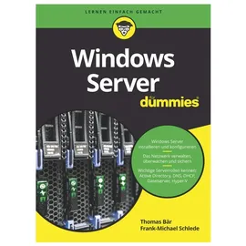 Wiley-VCH GmbH Windows Server für Dummies, von Thomas Bär