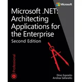 Microsoft .NET - Architecting Applications for the Enterprise (Developer Reference)